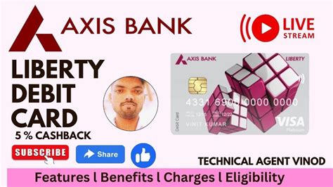 Axis Bank Liberty Debit Card Full Details L Benefits L Charges L