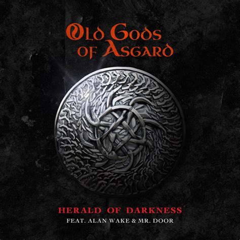 Herald Of Darkness Feat Alan Wake Mr Door EP Album By Old Gods Of Asgard Apple Music