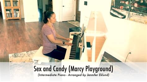 Sex And Candy Marcy Playground Intermediate Piano Sheet Music Youtube