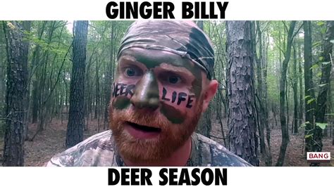 Comedian Ginger Billy Deer Season Lol Funny Comedian Comedy Youtube