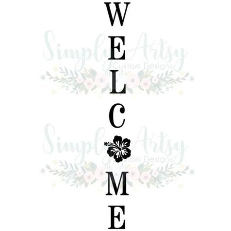 Welcome Vertical Signs SVG | Etsy | Digital graphic design, Svg, Signs