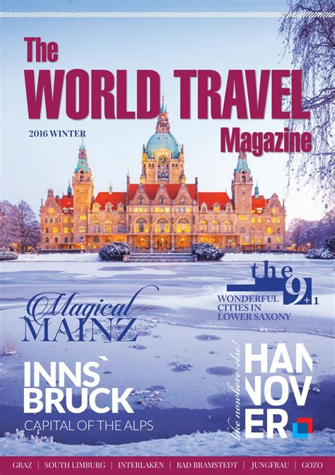 The World Travel Magazine Winter 2016 By Graphic Designer 2b Issuu