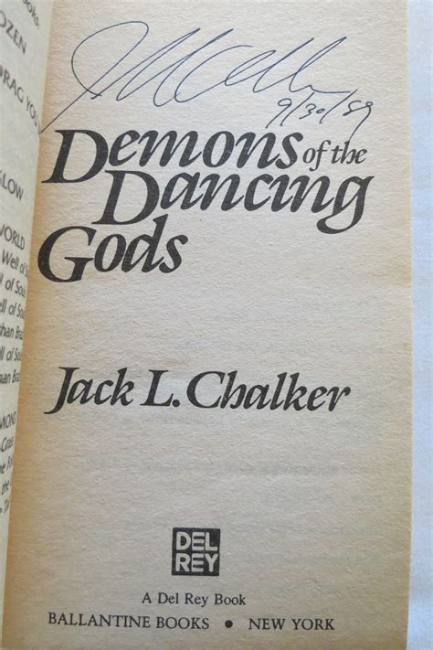Demons Of The Dancing Gods Signed By Author By Chalker Jack L Very Good Paperback 1984