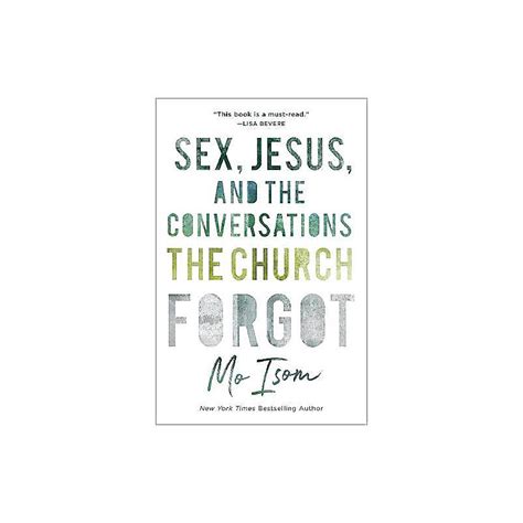 Sex Jesus And The Conversations The Church Forgot Lifeway