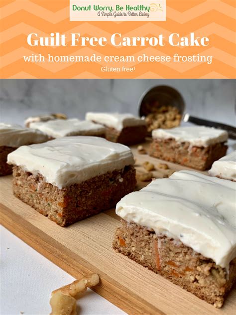 Cleaner Carrot Cake With Homemade Cream Cheese Frosting Gluten Free