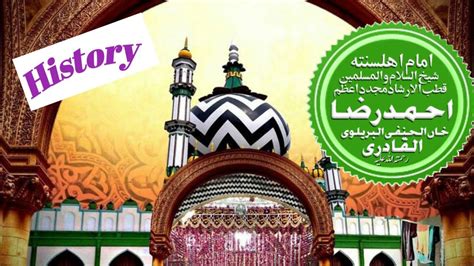 History By Ala Hazrat Imam Ahmed Raza Khan Barelvi Youtube