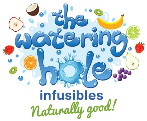 the watering hole infusables