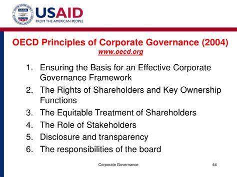 ‌the g20/oecd principles of corporate governance help policy makers evaluate and improve the legal, regulatory, and institutional framework for corporate governance, with a view to supporting economic efficiency, sustainable growth and financial stability. Introduction to Corporate Governance Sep 17 2011