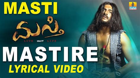 Masti Mastire Lyrical Video Song Kannada Movie Song Upendra Jenifer Kotwal Youtube