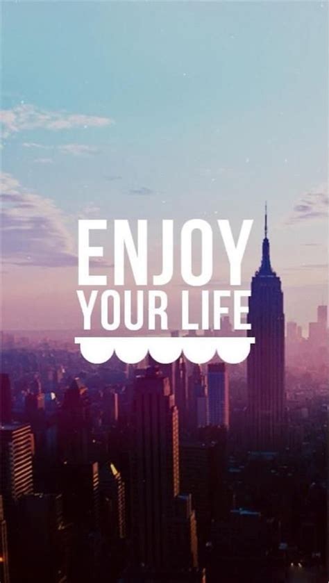 Enjoy Your Life Pictures, Photos, and Images for Facebook, Tumblr ...