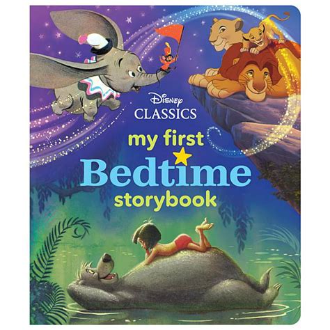 My First Bedtime Storybook My First Disney Classics Bedtime Storybook Hardcover