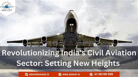 Revolutionizing India S Civil Aviation Sector Setting New Heights