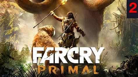 Far Cry Primal 2 Takkar Boh8hsei Sayla Youtube