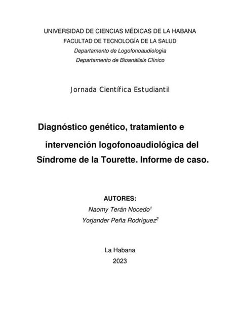 Diagnóstico Genético Tratamiento e Intervención Logofonoaudiológica del Síndrome de la Tourette