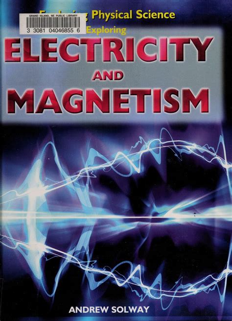 This item:electricity and magnetism by edward m. Exploring electricity and magnetism : Saunders, N. (Nigel ...