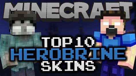 Top 10 Minecraft Herobrine Skins Best Minecraft Skins Youtube