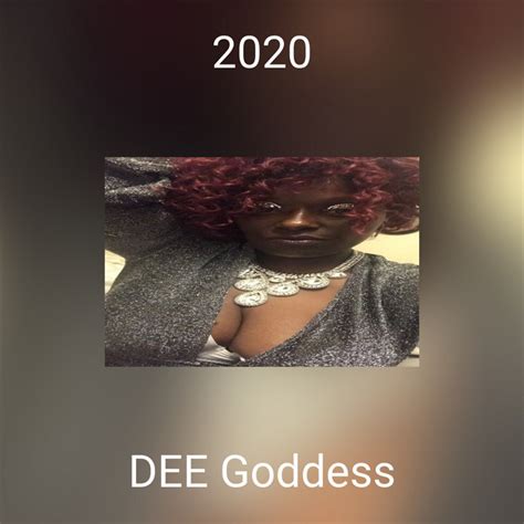 2020 Single By Dee Goddess Spotify