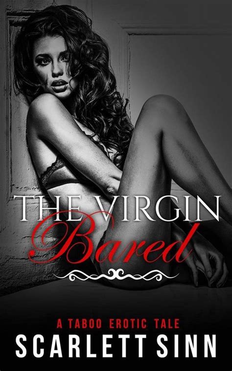 Lost And Found Series 1 The Virgin Bared A Taboo Erotic Tale Ebook