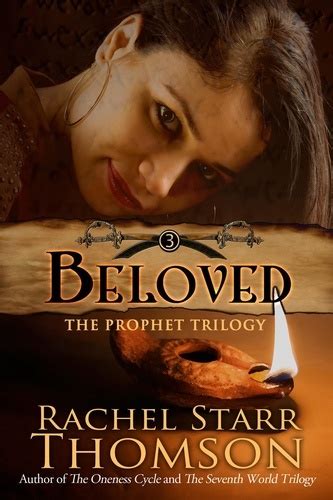 Beloved The Prophet Trilogy 3 De Rachel Starr Thomson Epub Ebooks Decitre