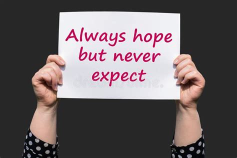 always hope but never expect stock image image of career determination 119683991