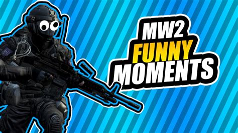 Mw2 Funny Moments Youtube
