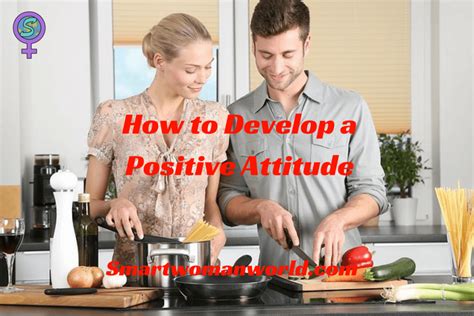 How To Develop A Positive Attitude In 6 Easy Time Tested Steps