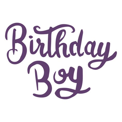 Birthday Boy Lettering Png And Svg Design For T Shirts