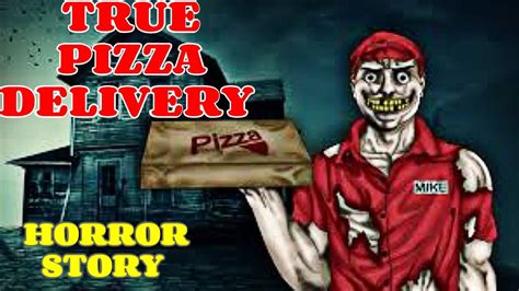 True Pizza Delivery Horror Story Youtube