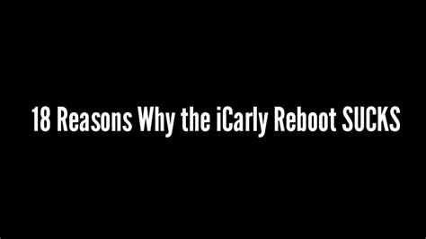 18 Reasons Why The Icarly Reboot Sucks Youtube