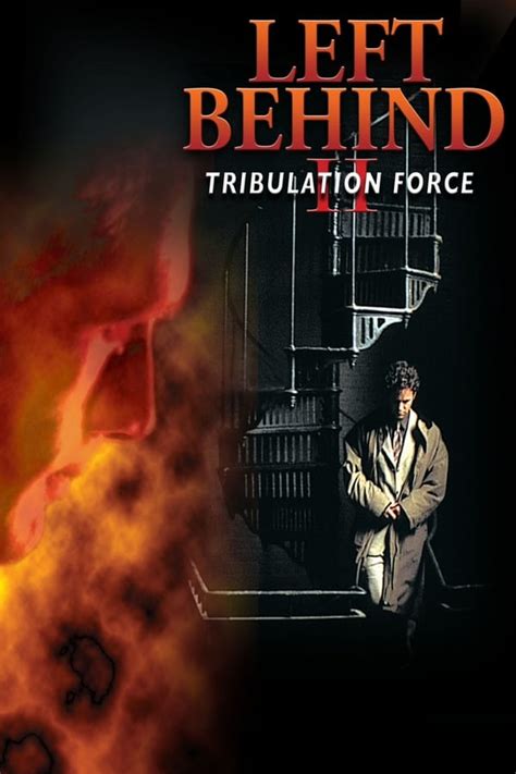 Left Behind II: Tribulation Force (2002) — The Movie Database (TMDB)
