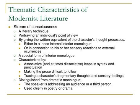 What Is A Characteristic Of Internal Monologue In Modernist Writing