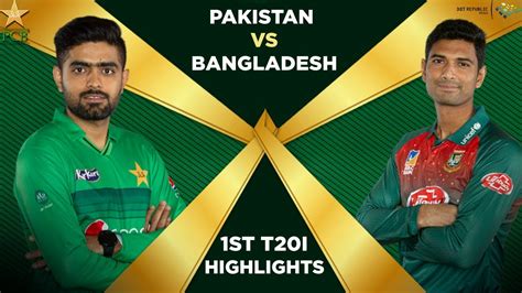 Pakistan Vs Bangladesh 2020 Full Highlights 1st T20i Pcb Youtube