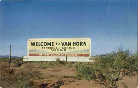 Welcome To Van Horn Texas