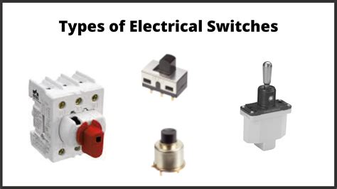 Types Of Electrical Switches