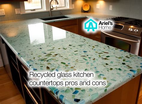 Recycled Glass Kitchen Countertops Pros And Cons [2023] Ariel S Home