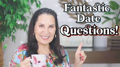 Fantastic Fifth Date Questions Youtube