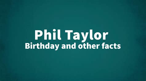 Phil Taylor List Of National Days