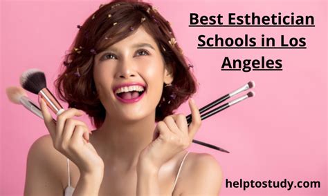 Best Esthetician Schools Los Angeles