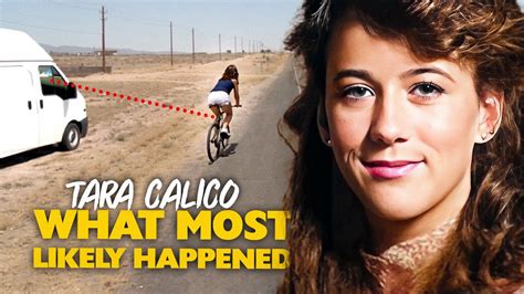 The Disappearance Tara Calico What Most Likely Happened Youtube