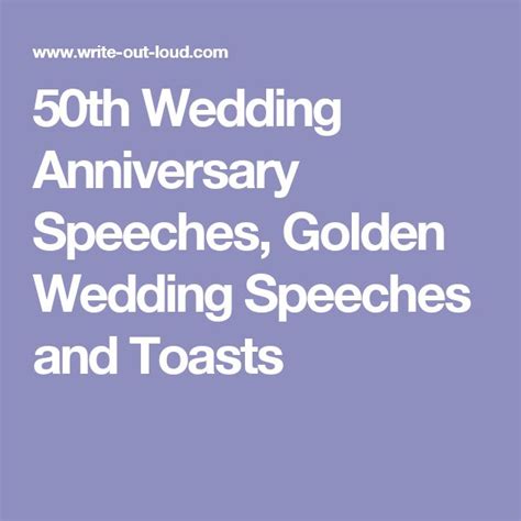 50th Wedding Anniversary Speeches Tips And Ideas For A Memorable