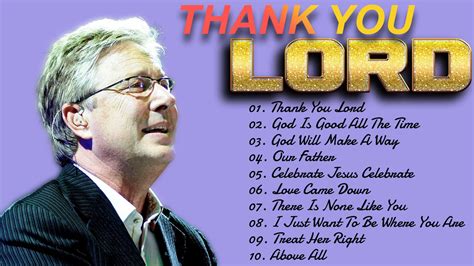 Don Moen Thank You Lord Best Of Don Moen Worship And Praise