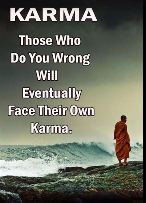 Pin By Darlene On Karma Has No Deadline Karma Karma Has No Deadline