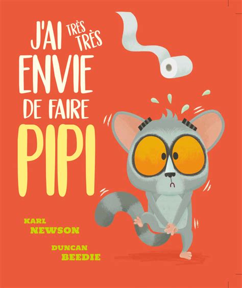 Jai Envie De Faire Pipi Éditions 123 Soleil
