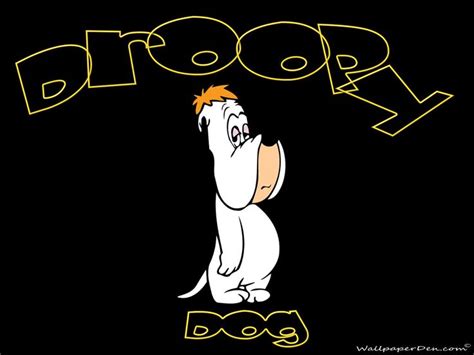 8 Best Droopy Dog Images On Pinterest Cartoon Caracters