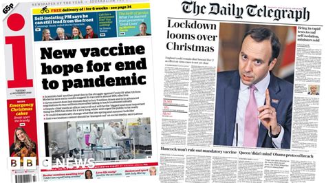 Newspaper Headlines New Vaccine Hope And Lockdown Looms Over Christmas