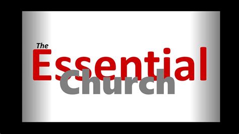 The Essential Church Youtube