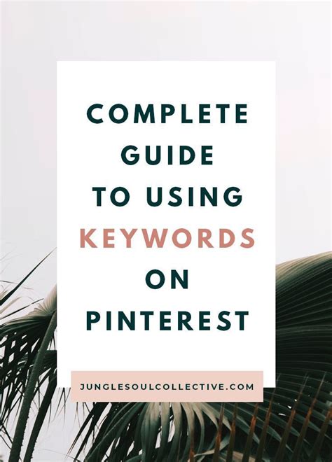pinterest seo how to use keywords on pinterest jungle soul collective pinterest marketing