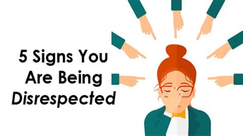 5 Signs You Are Being Disrespected Womenworking