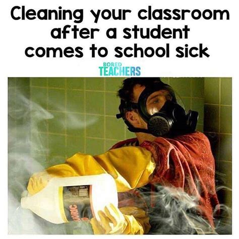 Almost Every Time Teacherhumor Sick Kids Quotes Sick Teacher Humor