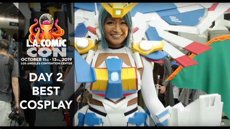 Best Cosplay From La Comic Con 2019 Day 2 Saturday Music Video Youtube